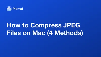 How to Compress JPEG Files on Mac (4 Methods)