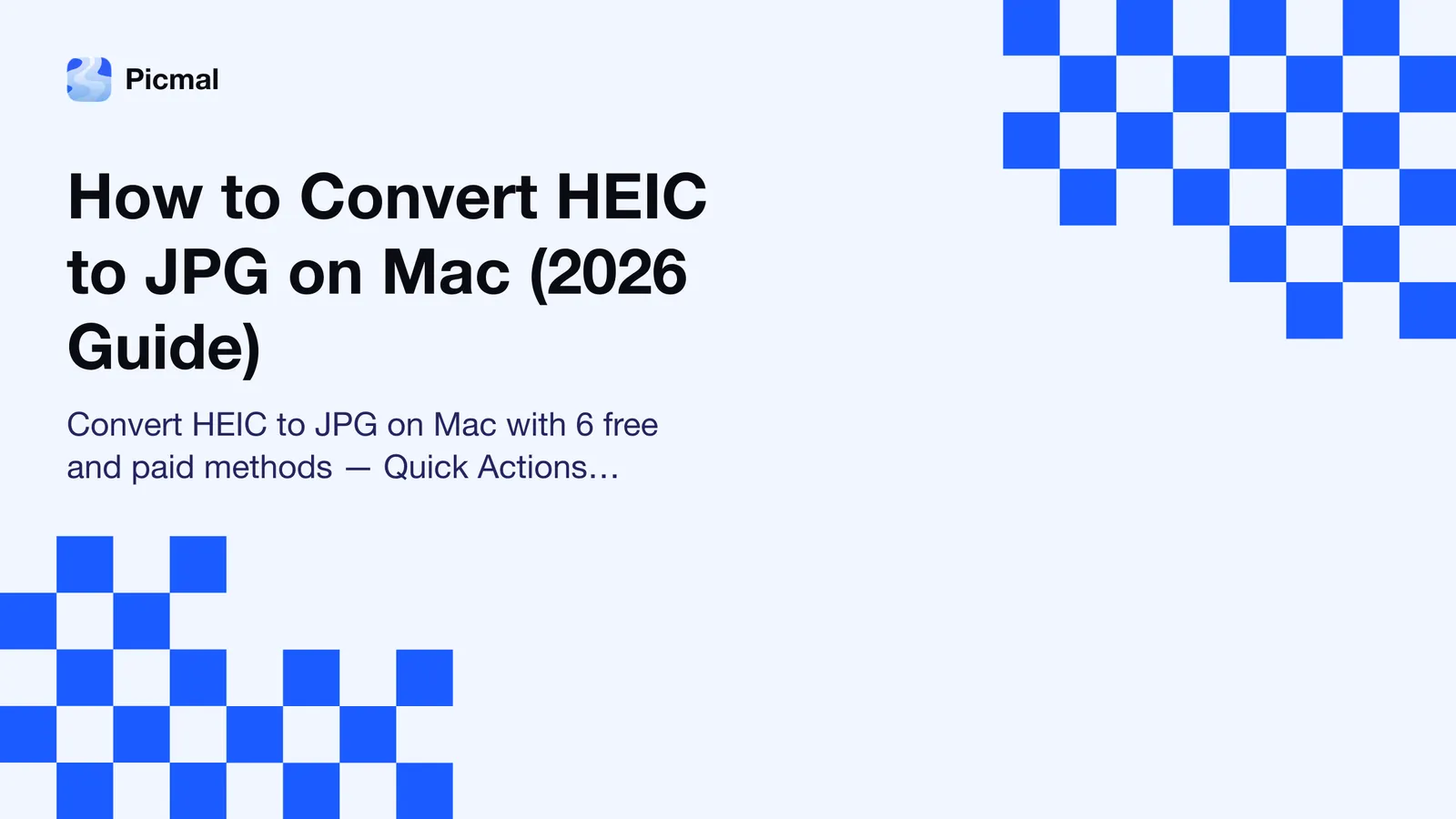 How to Convert HEIC to JPG on Mac: 6 Free Ways (2026)
