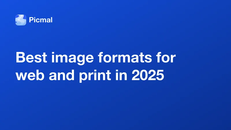 Best image formats for web and print in 2025