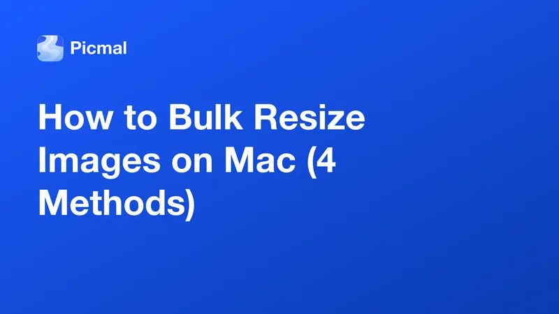 How to Bulk Resize Images on Mac (4 Methods)