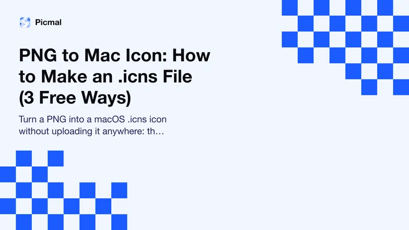 PNG to Mac Icon: How to Make an .icns File (3 Free Ways)