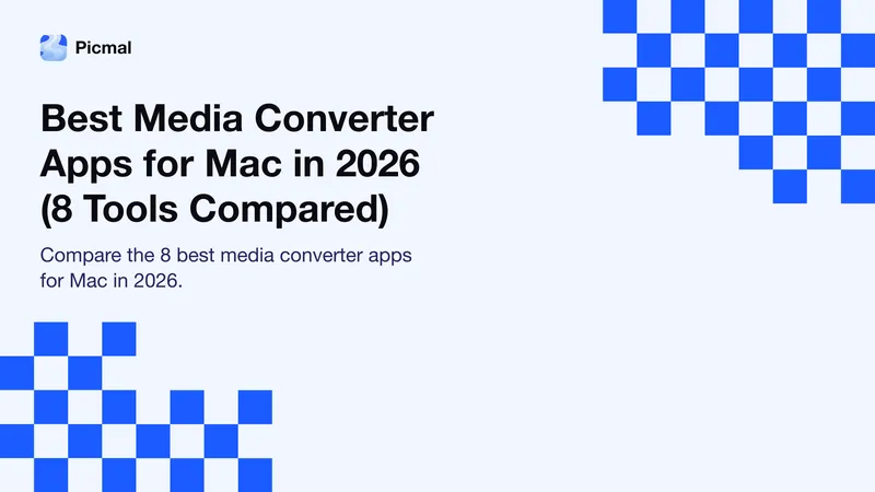 Best Media Converter Apps for Mac in 2026 (8 Tools Compared)