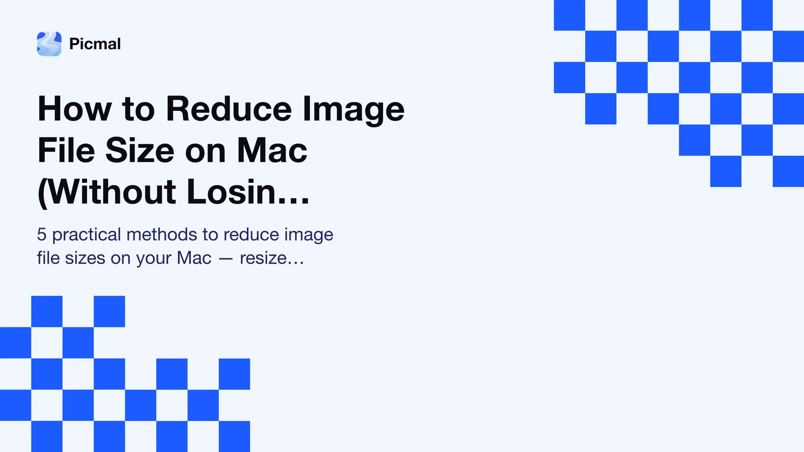 How to Reduce Image File Size on Mac (Without Losing Quality)