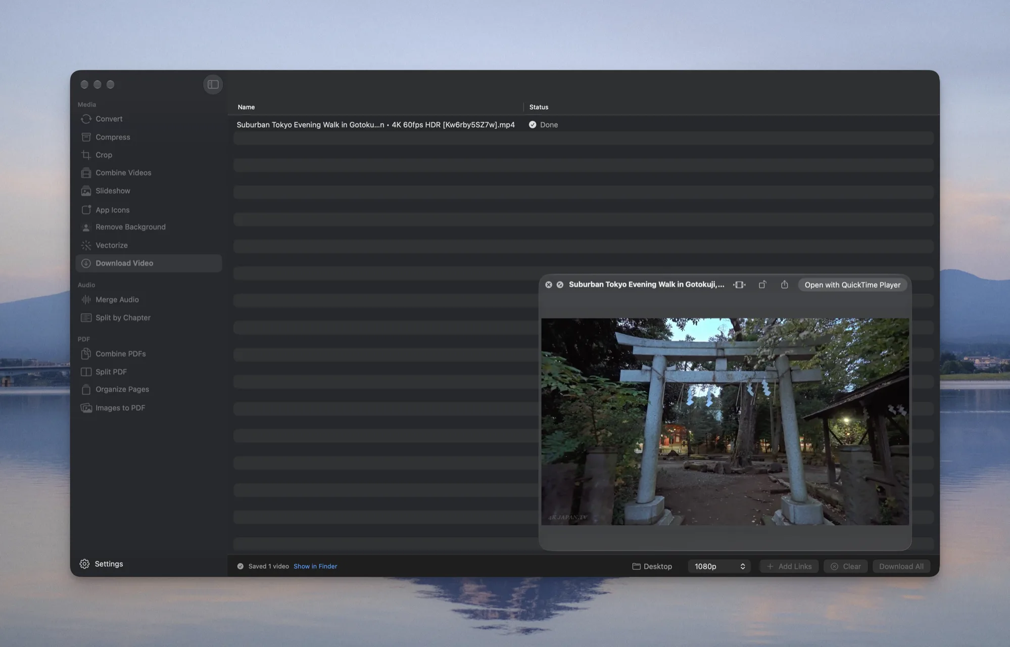 Picmal's new Download Video tool with a finished 4K download marked Done, a QuickTime preview of the clip open over the list, and the destination folder and 1080p quality picker in the bottom bar